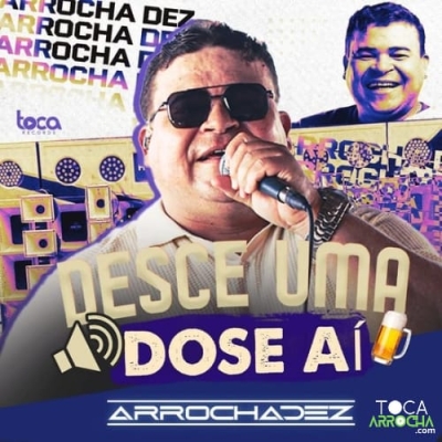 ARROCHA DEZ